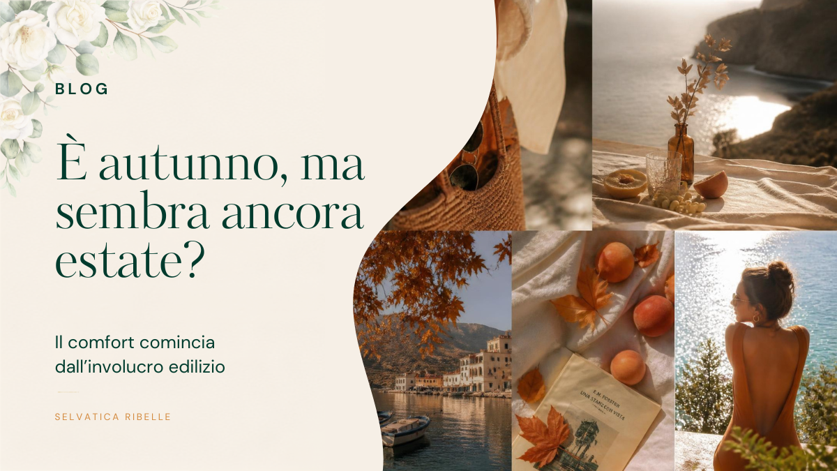Comfort estivo e involucro edilizio per una casa fresca
